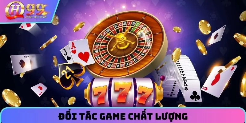 Đối tác game chất lượng