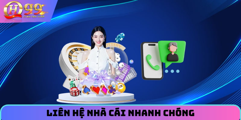 Liên hệ nhà cái nhanh chóng