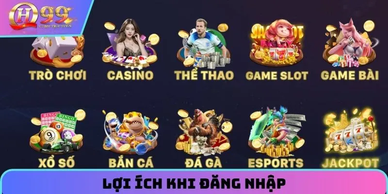 Lợi ích nhận được khi đăng nhập account tại QH99