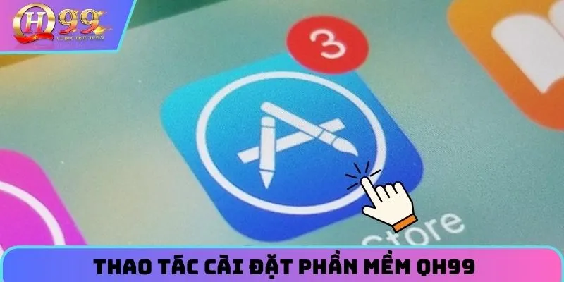 Hướng dẫn chi tiết thao tác cài đặt phần mềm QH99